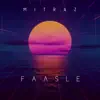 Mitraz - Faasle - Single